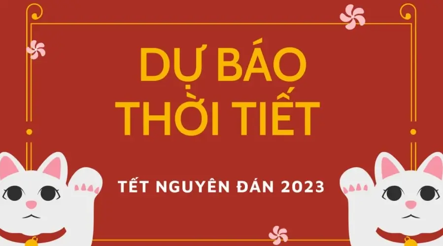 Dự báo thời tiết 7 ngày nghỉ Tết Nguyên đán Quý Mão ở 3 miền trên cả nước